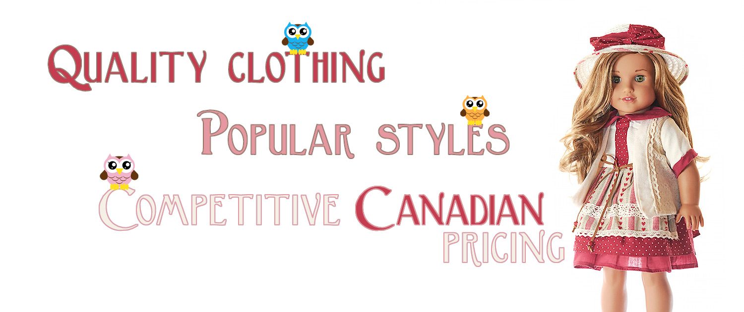Three Little Owls Doll Boutique – Canadian Source for Premium American Girl  Doll Clothes & Accessories & Other 18 inch Dolls